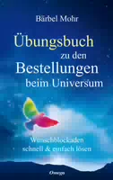 Übungsbuch zu den Bestellungen Beim Universum