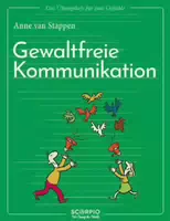 Das Übungsheft für Gute Gefühle – Gewaltfreie Kommunikation
