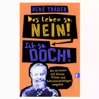 Das Leben So: Nein! Ich So: Doch! 1 St