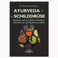 Ayurveda für die Schilddrüse