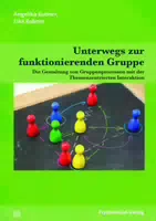 Unterwegs zur Funktionierenden Gruppe