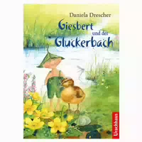 Giesbert Und Der Gluckerbach