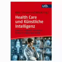 Health Care Und Künstliche Intelligenz