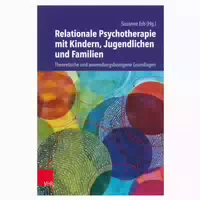 Relationale Psychotherapie Mit Kindern, Jugendlichen Und 1 St
