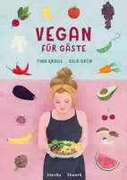 Vegan Auch für Nicht Veganer