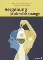 Vergebung Ist Ziemlich Strange