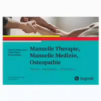 Manuelle Therapie, Manuelle Medizin, Osteopathie 1 St