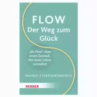 Flow – Der Weg Zum Glück