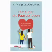 Die Kunst, Als Paar Zu Leben 1 St