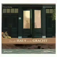 Das Alte Haus An Der Gracht
