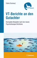 Vt Berichte an den Gutachter