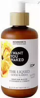 I Want You Naked Hand Wash Good Karma 250 ml