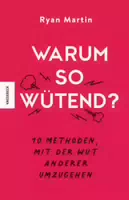 Warum So Wütend