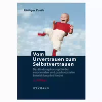 Vom Urvertrauen Zum Selbstvertrauen 1 St
