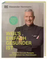 Weils Einfach Gesünder Ist
