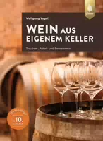 Wein aus Eigenem Keller