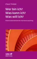 Wer Bin Ich Was Kann Ich Was Will Ich Leben Lernen, Bd 333