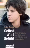 Selbst Wert Gefühl
