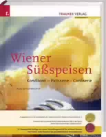Wiener Süßspeisen, Konditorei Patisserie Confiserie Konditorei Patisserie Confiserie Aus