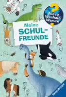 Wieso Weshalb Warum Meine Schulfreunde