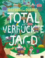 Wilfreds Und Olberts Total Verrückte Jagd