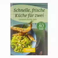 Schnelle Frische Küche Für Zwei Buch