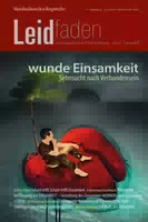 Wunde Einsamkeit – Sehnsucht nach Verbundensein