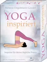Yoga Inspiriert Impulse für Deine Tägliche Praxis 1 st