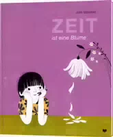 Zeit Ist eine Blume