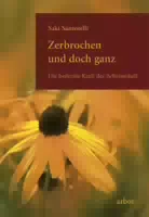 Zerbrochen und Doch Ganz